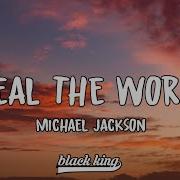 Michael Jackson Heal The World Lyrics Video