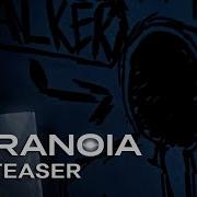 PARANOIA TEASER
