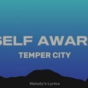 Temper City Self Aware Lyrics
