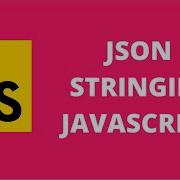 JSON Stringify JavaScript