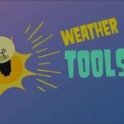 Measuring Weather With Weather Tools