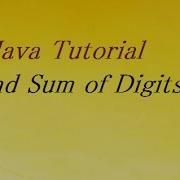 Write A Program To Find Sum Of Digits In Java