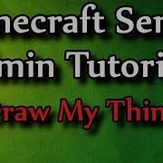 Minecraft Admin How To DrawMyThing
