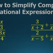 Simplifying Complex Rational Expressions