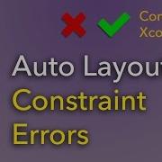Common Xcode Errors Auto Layout Constraints