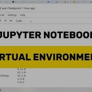 How To Use Virtual Environments In Jupyter Stop Using Global Python In Jupyter Notebook