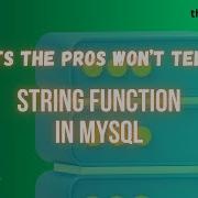 MySQL 18 SQL String Function Part II