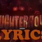 Slaughterhouse Lyrics Geometry Dash