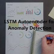 LSTM Autoencoder For Anomaly Detection Python