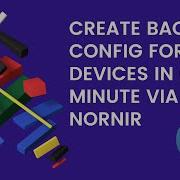 Get Backup Configuration In 1 Minute Via Nornir Python