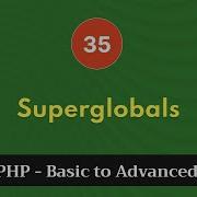 35 Superglobals PHP Tutorial Basic To Advanced PHP 8 2