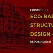 EC0 Basis Of Structural Design S01E01