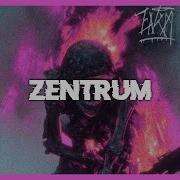 ZENTRUM SXMPER FI