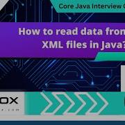 How To Read Data From The XML Files In Java Core Java Interview Question 525