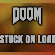 How To FIX DOOM Stuck On Loading Screen Not Loading