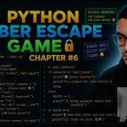 Python Live Stream Chapter 6 Cyber Escape Game Free Course PCEP Certified Entry Level Program