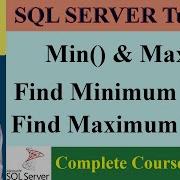 SQL Complete Course 42 Aggregate Functions Min And Max Function Find Minimum Maximum Value