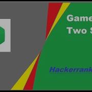 Game Of Two Stacks Hackerran Solution