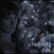 Cold Feet Fink Tradução O Outro Lado Do Paraíso
