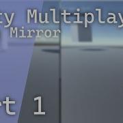 Unity Multiplayer Tutorial Using Mirror ABANDONED