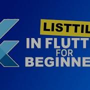 ListTile In Flutter For Beginners Deep Dive