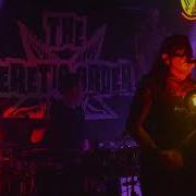The Heretic Order Live From The Big Red 25th May 2018
