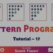 Pattern Programs Tutorial Part 17 Character Patterns