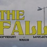 Lovejoy The Fall UNOFFICIAL VIDEO