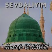 Sevdalıyım Muhammed E Sevdalıyım Sav