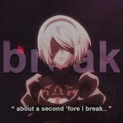 Otuka Break Lyrics AMV