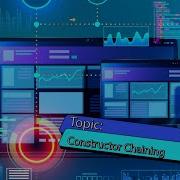 Constructor Chaining