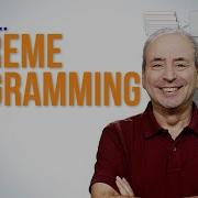 What Is Extreme Programming XP