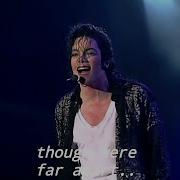 4K Michael Jackson You Are Not Alone With Lyrics Live At Munich History World Tour 1997