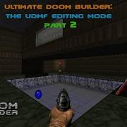 Ultimate Doom Builder UDMF Mode Editing Part 2
