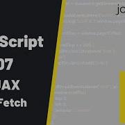Curso JavaScript 107 AJAX API Fetch Jonmircha