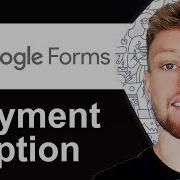 How To Add Payment Option In Google Forms Step By Step