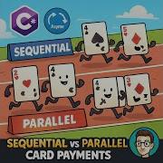 Sequentially And In Parallel Programming Using Async C Methods