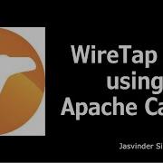 How To Use WireTap EIP Using Apache Camel Enterprise Integration Patterns
