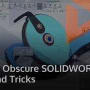 Top 50 Obscure SOLIDWORKS Tips And Tricks