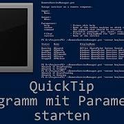 QuickTip 33 Batch Programm Mit Parameter Starten Batch Tutorial Start Program With Parameters