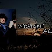 AC DC Witch S Spell Lyrics