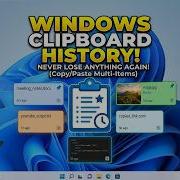 How To Save And Use Multiple Items With Windows Clipboard History