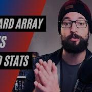 Standard Array Vs Rolled Stats DM Tips D D