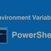 Windows Powershell Get Environment Variables