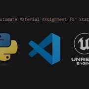 Unreal Engine Editor Scripting With Python Part 9 Automate Material Assignment For Static Meshes