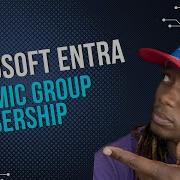 Microsoft Entra Dynamic Group MemberShip Azure