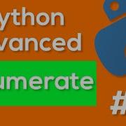 Python Enumerate Python Advanced Tutorial 3