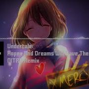 Undertale Hopes And Dreams Save The World NITRO Remix 5k Special