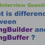 What Is Difference Between StringBuilder And StringBuffer Java Interview Question