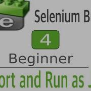 Selenium Builder 4 How To Export As Java And Run Through Eclipse